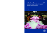 ''Alla ska behandlas med respekt'' : Uppkomst och utveckling av narrativet om mänskliga rättigheter i globala leverantörskedjor