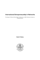 International entrepreneurship in networks : the impact of network knowledge combination on SMEs’ business creation in foreign markets