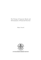 The Pricing of Corporate Bonds and Determinants of Financial Structure