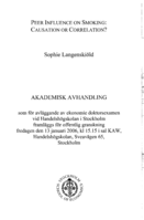 Peer influence on smoking : causation or correlation?