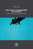 Role Duality of Management Accountants: Insights from a Public Sector Organisation