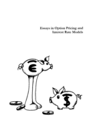 Essays in option pricing and interest rate models