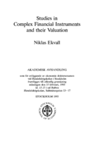 Studies in complex financial instruments and their valuation