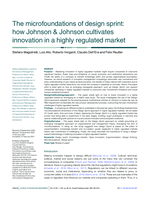 The microfoundations of design sprint: how Johnson & Johnson cultivates innovation in a highly regulated market