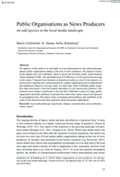 Public Organisations as News Producers An odd species in the local media landscape