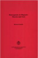 Heterogeneity in oligopoly : theories and tests