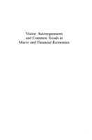 Vector autoregressions and common trends in macro and financial economics