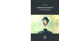 Putting on the talent hat : an identification perspective on employee differentiation