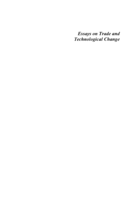 Essays on trade and technological change