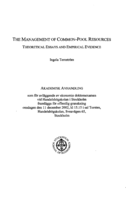 The management of common-pool resources : theoretical essays and empirical evidence