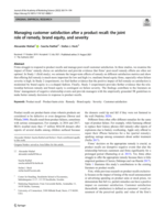 Managing customer satisfaction after a product recall: the joint role of remedy, brand equity, and severity