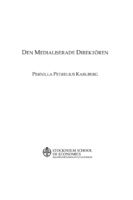 Den medialiserade direktören