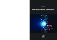 Innovation through digitalization: How Sociotechnical Tensions Drive Innovation