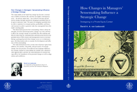 How changes in managers’ sensemaking influence a strategic change : strategizing in a private equity context