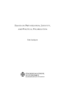 Essays on privatization, identity, and political polarization