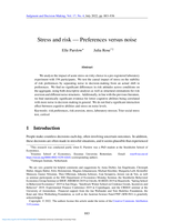 Stress and risk - Preferences versus noise