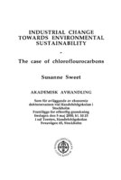 Industrial change towards environmental sustainability : the case of chloroflourocarbons