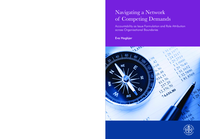 Navigating a Network of Competing Demands : Accountability as Issue Formulation and Role Attribution across Organisational Boundaries