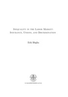 Inequality in the labor market : insurance, unions, and discrimination