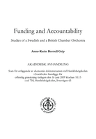 Funding and accountability : studies of a Swedish and a British chamber orchestra