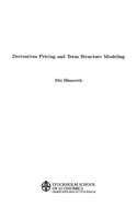 Derivatives pricing and term structure modeling