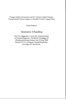 Foreign indirect investment in the venture capital industry : a study of foreign limited partners' impact on venture capital firms in Sweden
