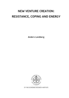 New venture creation : resistance, coping and energy