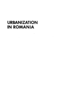 Urbanization in Romania : a geography of social and economic change since independence