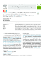 Is research in social psychology politically biased? Systematic empirical tests and a forecasting survey to address the controversy