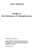 Studies in the dynamics of unemployment