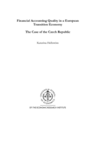 Financial accounting quality in a European transition economy : the case of the Czech Republic
