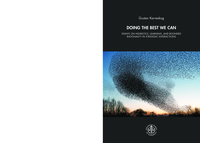 Doing the Best We Can: Essays on Heuristics, Learning, and Bounded Rationality in Strategic Interactions