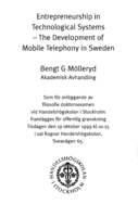 Entrepreneurship in technological systems : the development of mobile telephony in Sweden