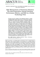 Risk Management as Passionate Imitation: The Interconnections Among Emotions, Performance Metrics, and Risk in a Global Technology Firm