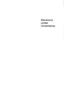 Decisions under uncertainty : the usefulness of an indifference method for analysis of dominance