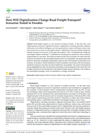 How Will Digitalization Change Road Freight Transport? Scenarios Tested in Sweden