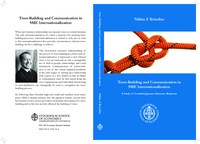Trust-building and communication in SME internationalization : a study of Swedish-Japanese business relations