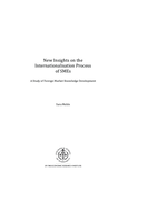 New insights on the internationalisation process of SMEs : a study of foreign market knowledge development