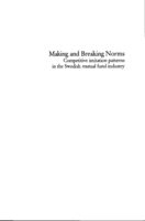 Making and breaking norms : competitive imitation patterns in the Swedish mutual fund industry