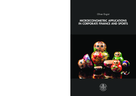 Microeconometric Applications in Corporate Finance and Sports