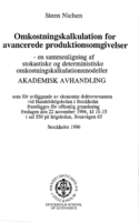 Omkostningskalkulation for avancerede produktionsomgivelser : en sammenligning af stokastiske og deterministiske omkostningskalkulationsmodeller