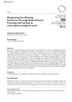 Organizing the Sharing Economy Through Experiments: Framing and taming as onto-epistemological work