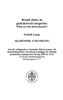 Brand choice in goal-derived categories : what are the determinants?