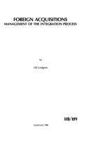 Foreign acquisitions : management of the integration process