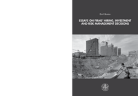 Essays on Firms’ Hiring, Investment and Risk Management Decisions