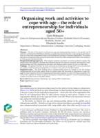 Organizing work and activities to cope with age - the role of entrepreneurship for individuals aged 50+