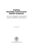 Enabling knowledge communication between companies : the role of integration mechanisms in product development collaborations