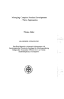 Managing complex product development : three approaches