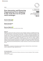 Peer Interaction and Pioneering Organizational Form Adoption: A tale of the first two for-profit stock exchanges