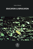 Education & replication : essays on the determinants of college choice and the predictability of lab replications